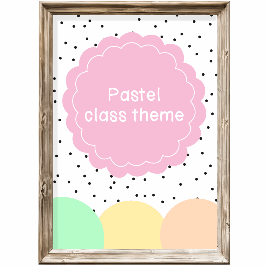 Class theme - Pastel