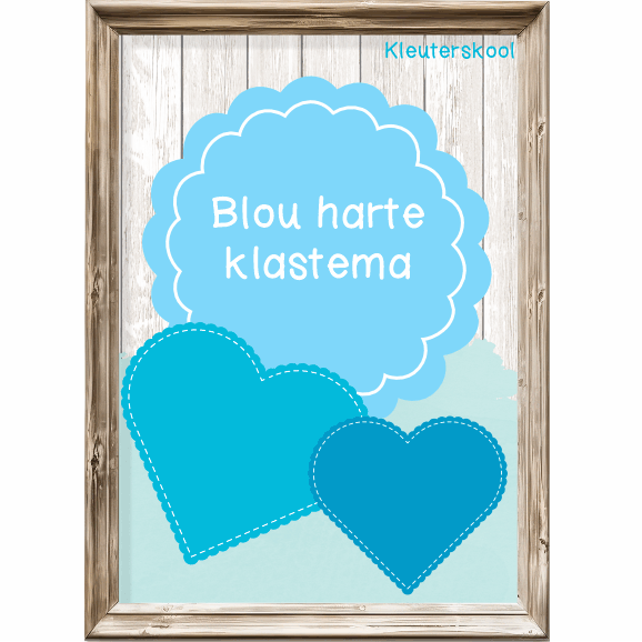 Blou Harte Klastema - Kleuterskool