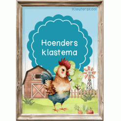 Plaas: Hoenders Klastema - Kleuterskool