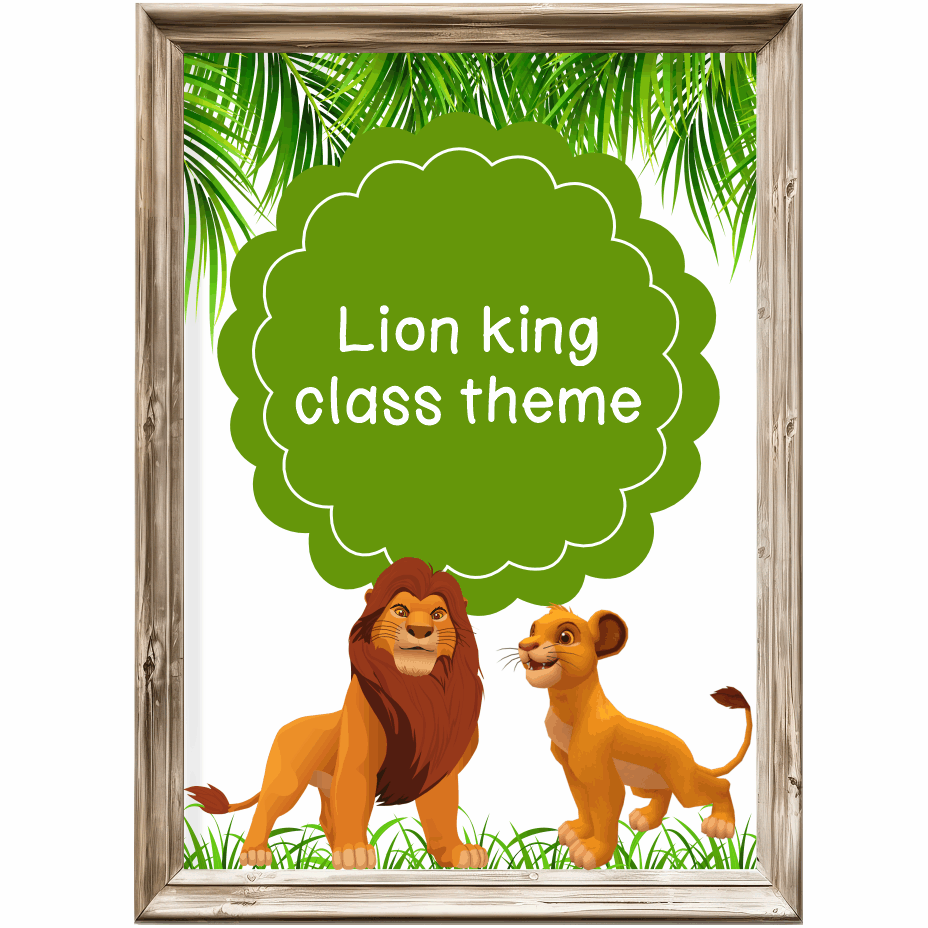 Class theme - Lion King