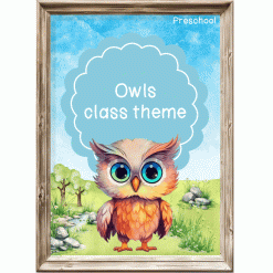 In the garden: Owls Class theme - Preschool