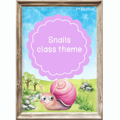 In the garden: Snails Class theme - Preschool