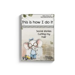 This is how I do it - Social Stories - Cutting my hair